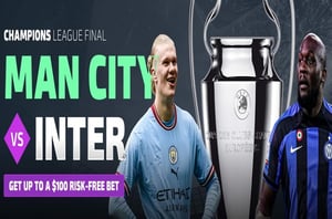 Champions League Final Man City vs Inter Milan Risk Free Bet