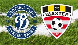 Dinamo Brest vs Shakhtyor Soligorsk Betting Tips - Dinamo Brest backed to bounce back in the Belarus Cup