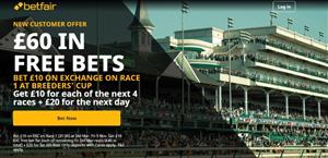Betfair Exchange Bet £10 Get £60 Offer At The Breeders' Cup