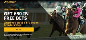 Betfair Breeders' Cup Bet £10 Get £50 Offer