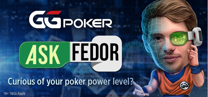 GGPoker Ask Fedor