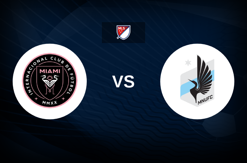 Inter Miami CF vs Minnesota United Match Preview, Betting Tips, Best Odds