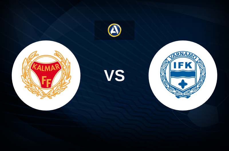 Kalmar FF vs IFK Varnamo Tips, Match Preview, and Odds