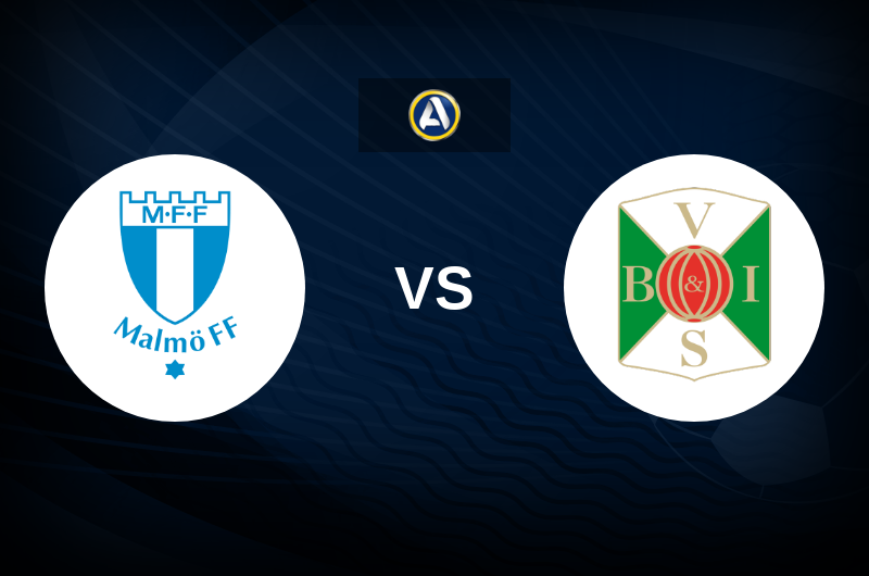 Malmo FF vs Varbergs BoIS FC Match Preview, Tips, Odds