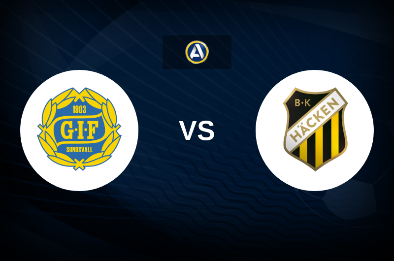 GIF Sundsvall vs Hacken Match Preview, Betting Tips, Best Odds