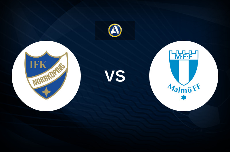IFK Norrkoping vs Malmo FF Tips, Match Preview, and Odds