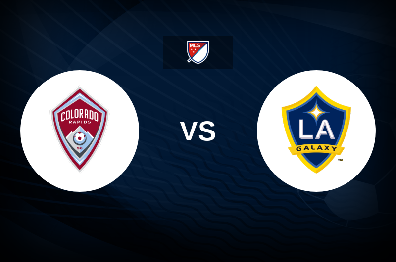Colorado Rapids vs LA Galaxy Match Preview, Tips, Odds
