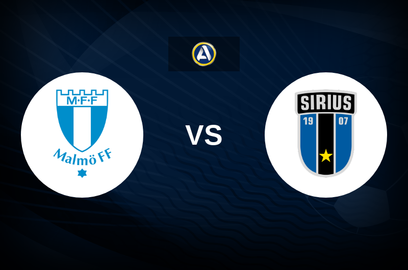 Malmo FF vs Sirius Match Preview, Tips, Odds