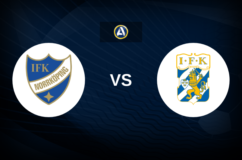 IFK Norrkoping vs IFK Goteborg Match Preview, Best Odds and Tips