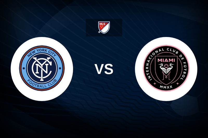 New York City FC vs Inter Miami CF Match Preview, Best Odds and Tips.