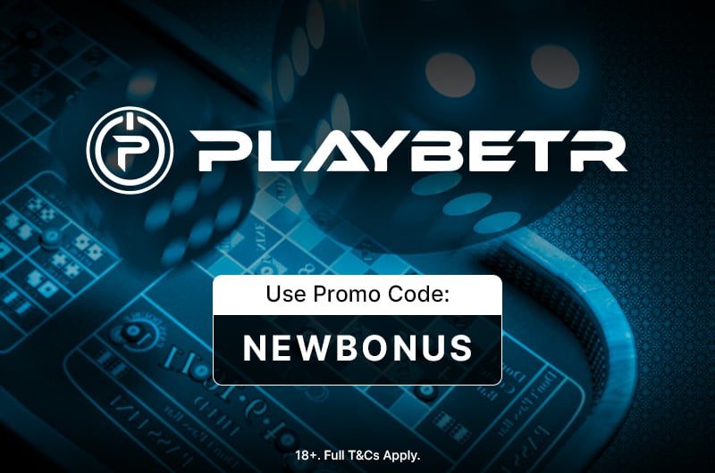 Playbetr promo code NEWBONUS
