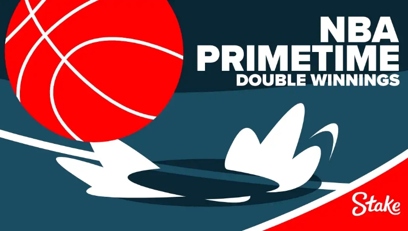 Stake NBA Primetime Double Winnings Stake NBA Primetime Double Winnings