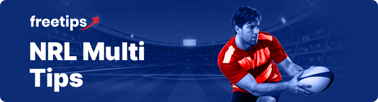 NRL Multi Tips Expert Same Game Multi Predictions & Best Bets