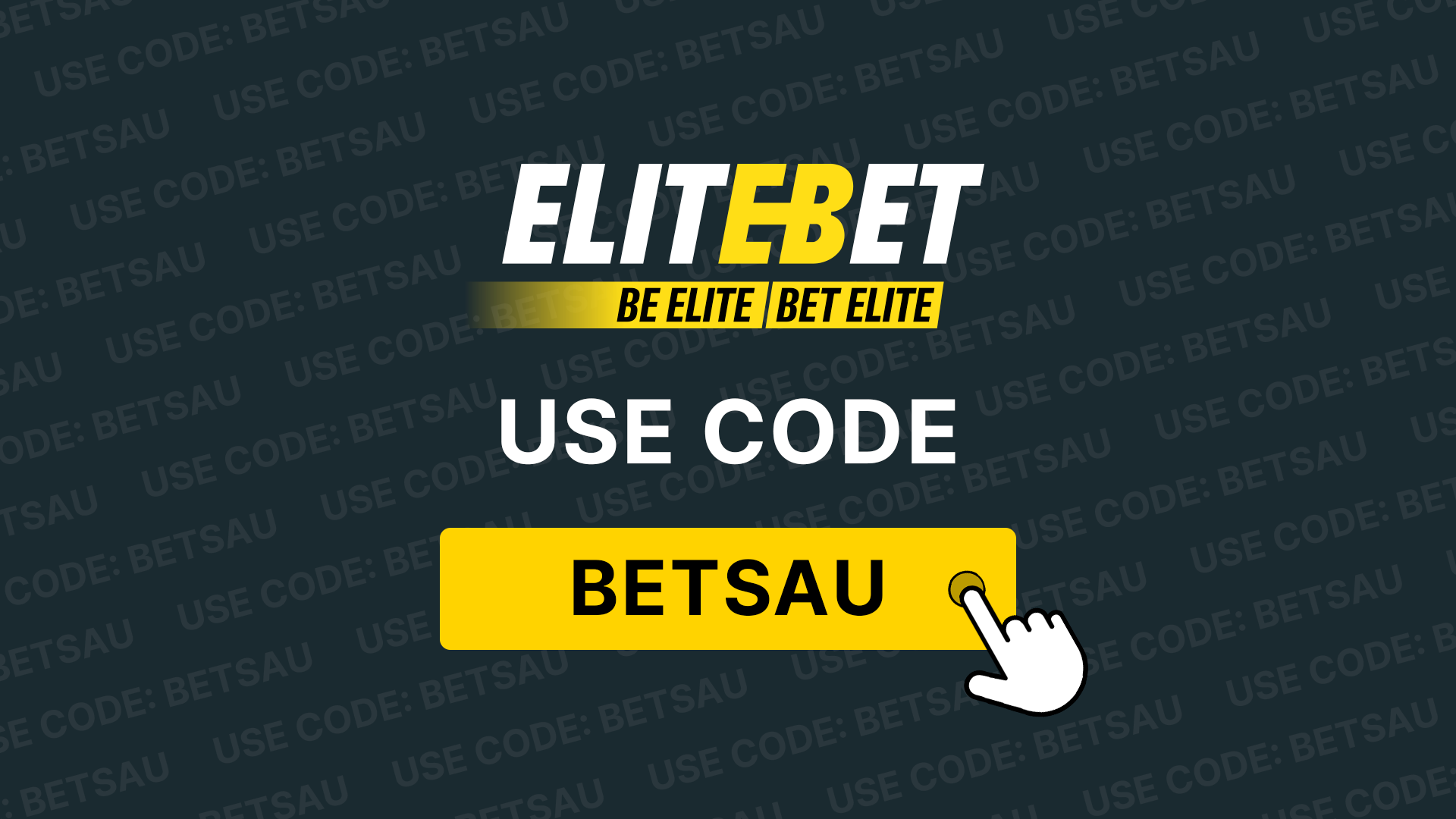 Elitebet Code, Use BETSAU Tested October 2024