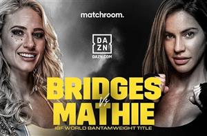 Ebanie Bridges vs Avril Mathie Live Stream – Watch Live Online