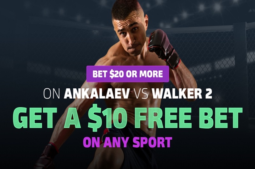 UFC Fight Night Ankalaev vs Walker 2 Bet 20 & get a 10 free bet
