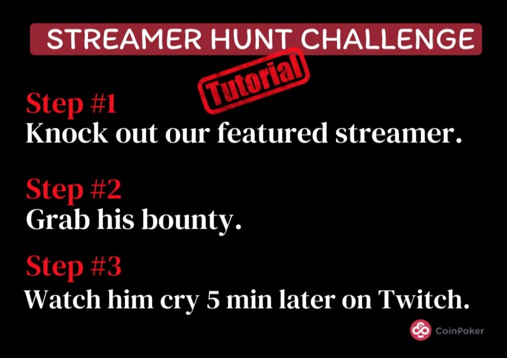 Coinpoker Streamer Hunt Challenge Coinpoker Streamer Hunt Challenge