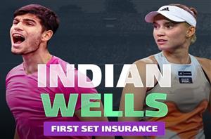 Indian Wells Tennis 2024 – Free Bet if Your Picks Wins 1st Set But Loses Match