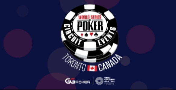 Toronto WSOP Circuit 2025 Event Preview and Poker Stars