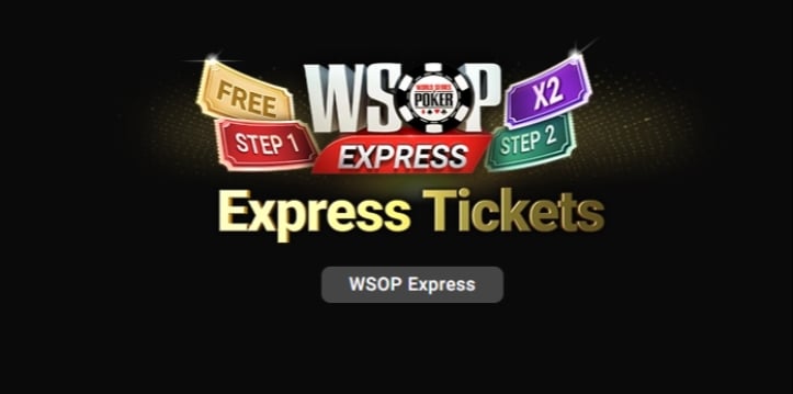 $1 Million WSOP Express Ticket Promotion $1 Million WSOP Express Ticket Promotion