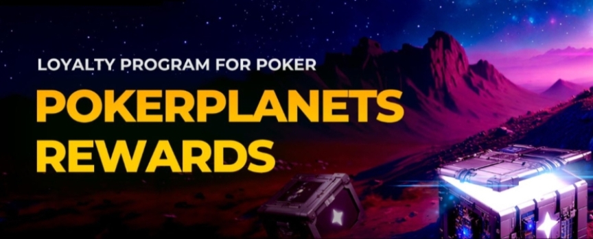 PokerPlanets Loyalty Program PokerPlanets Loyalty Program