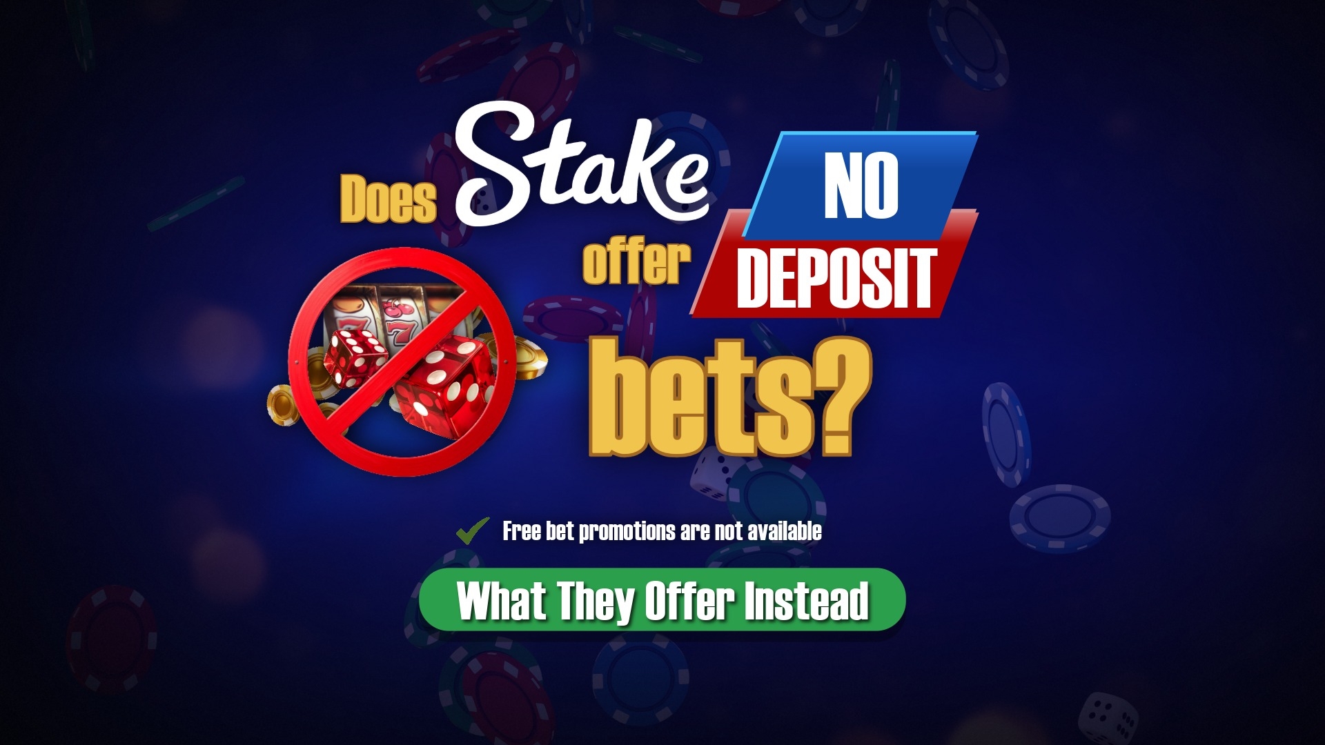 Does Stake Offer No Deposit Bets? (Clear Answer Explained)