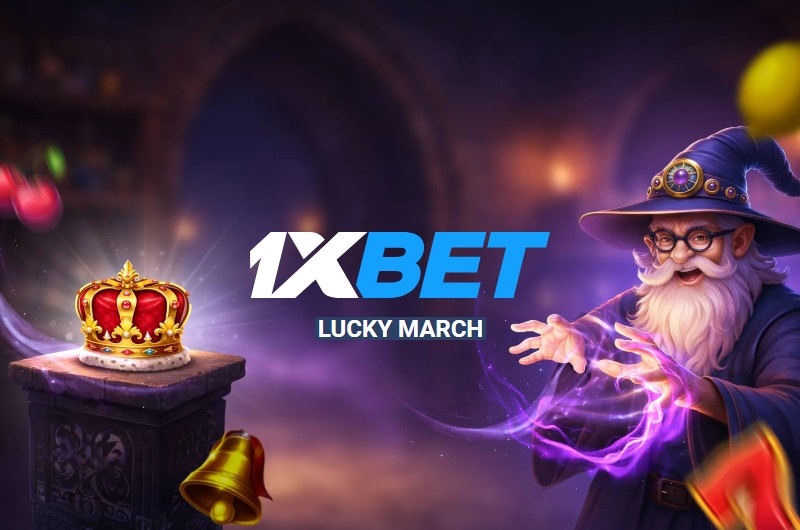 1xBet Lucky March