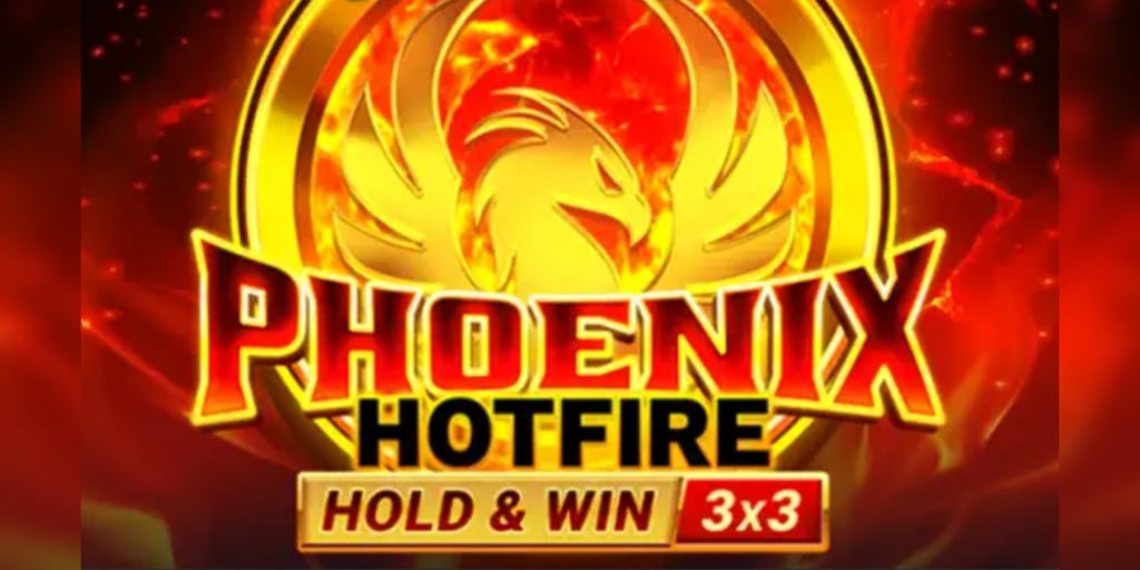 Phoenix Hotfire Slot Phoenix Hotfire Slot