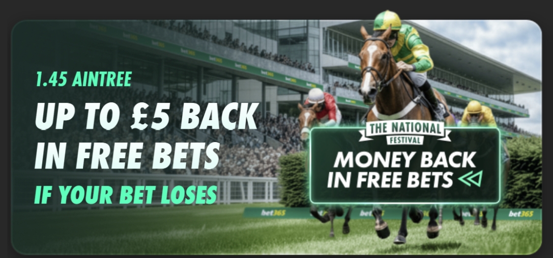 bet365 Aintree Day 1 £5 Money Back