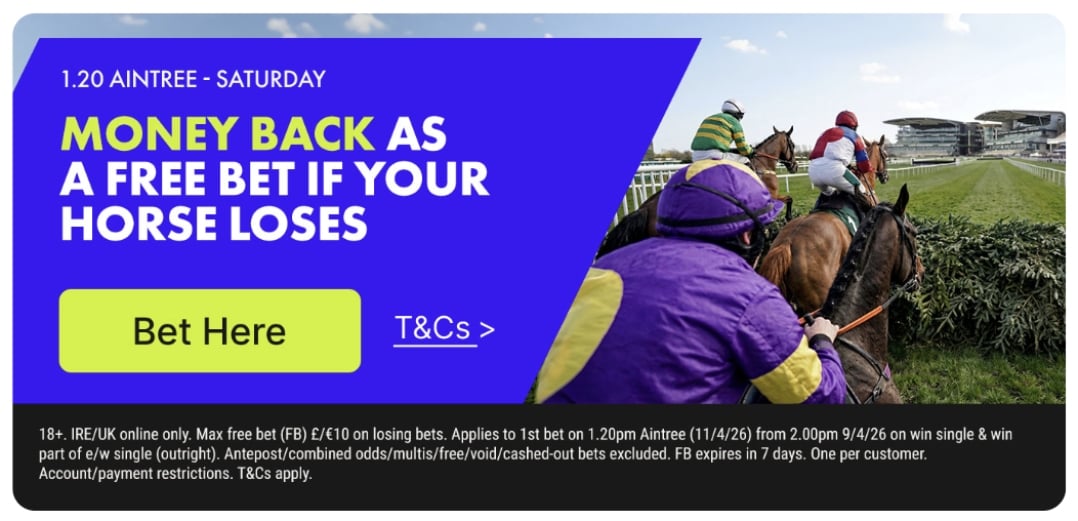 BOYLE Sports money back in the 1.20 at Aintree BOYLE Sports money back in the 1.20 at Aintree