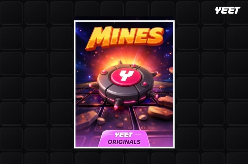 Yeet Originals Mines