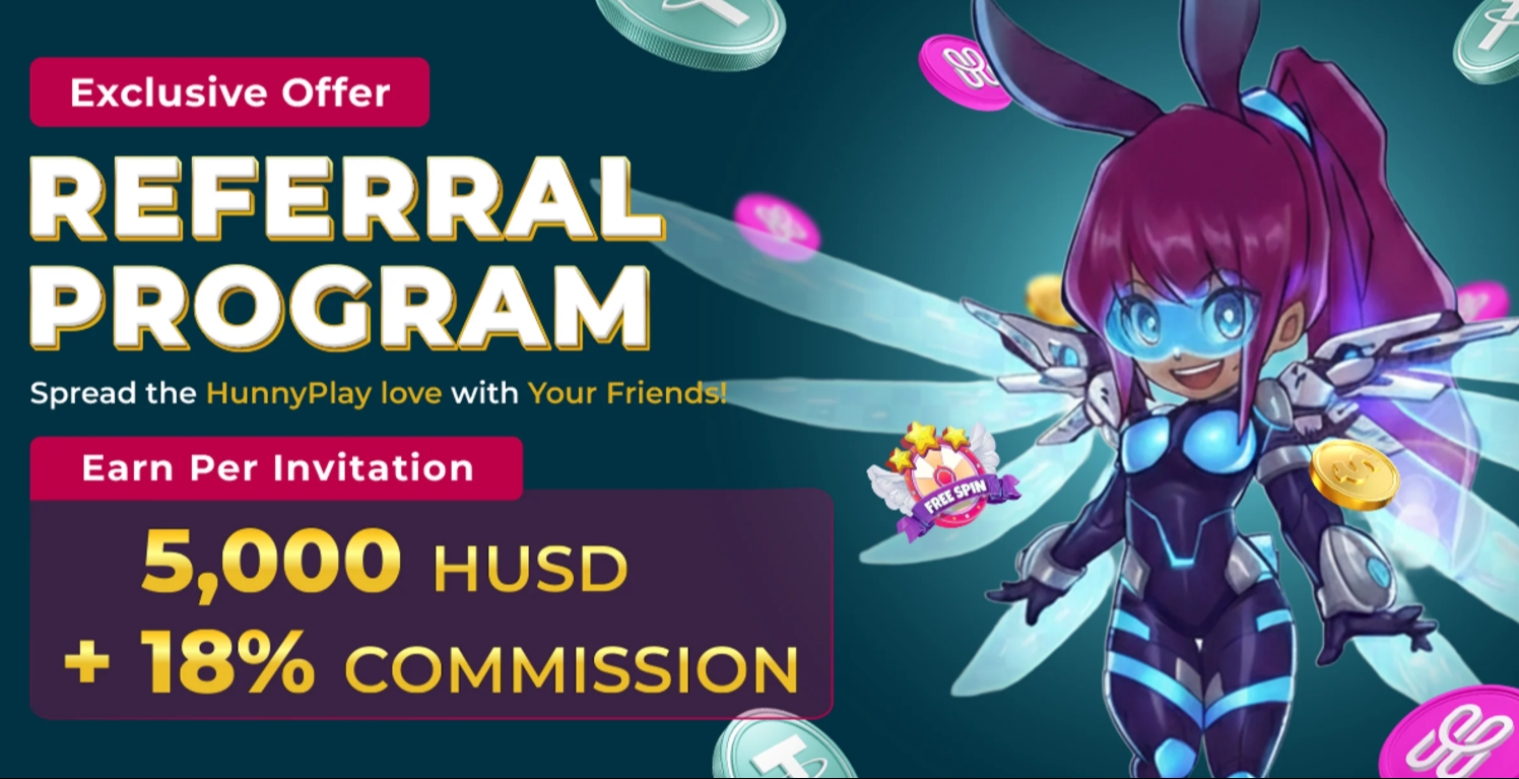 Hunnyplay.io Referral Program Hunnyplay.io Referral Program
