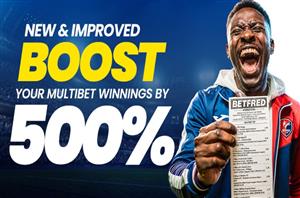 BetFred 500% Boost