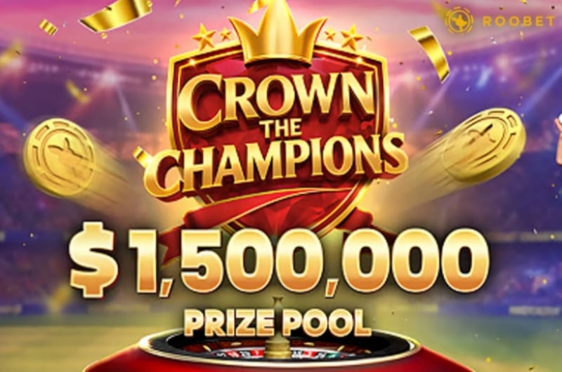 Roobet Crown the Champions Roobet Crown the Champions