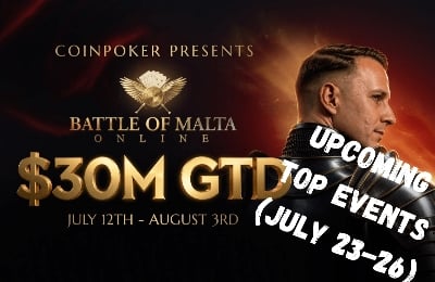 CoinPoker's Battle of Malta Online 2026: Weekend Schedule & Trophy Winners From The Past Week (July 15-26)