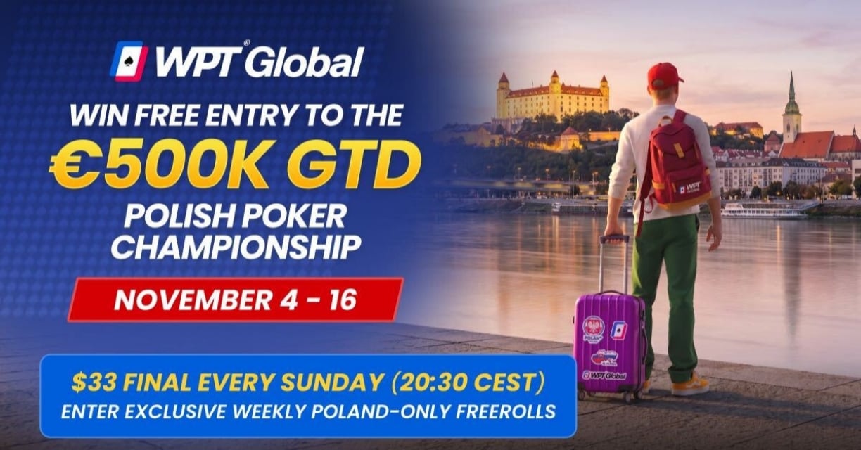 WPT Global Polish Poker Championship Satellites WPT Global Polish Poker Championship Satellites