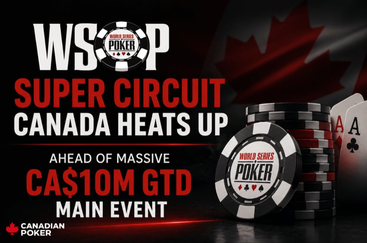 https://www.imageservera.com/cdn-cgi/image/format=webp/uploadedimages/202609/Sep01/CR_ORG_WSOP-Super-Circuit-Canada-1094136.jpg