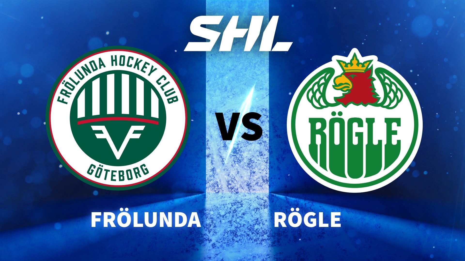Frölunda vs Rögle Tips and Predictions
