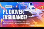 F1 Driver Insurance promotion