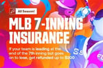 Shuffle MLB 7 Inning Insurance