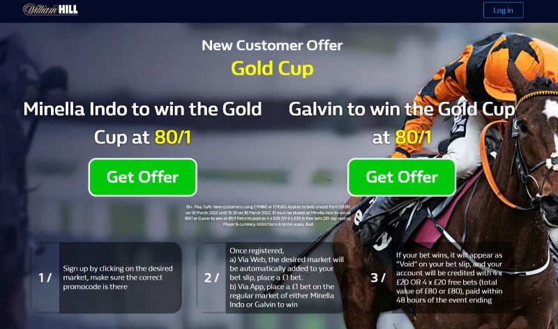 William Hill Gold Cup Price Boost 80s on Galvin or Minella Indo